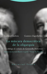 MASCARA DEMOCRATICA DE LA OLIGARQUIALA - 9788498798463